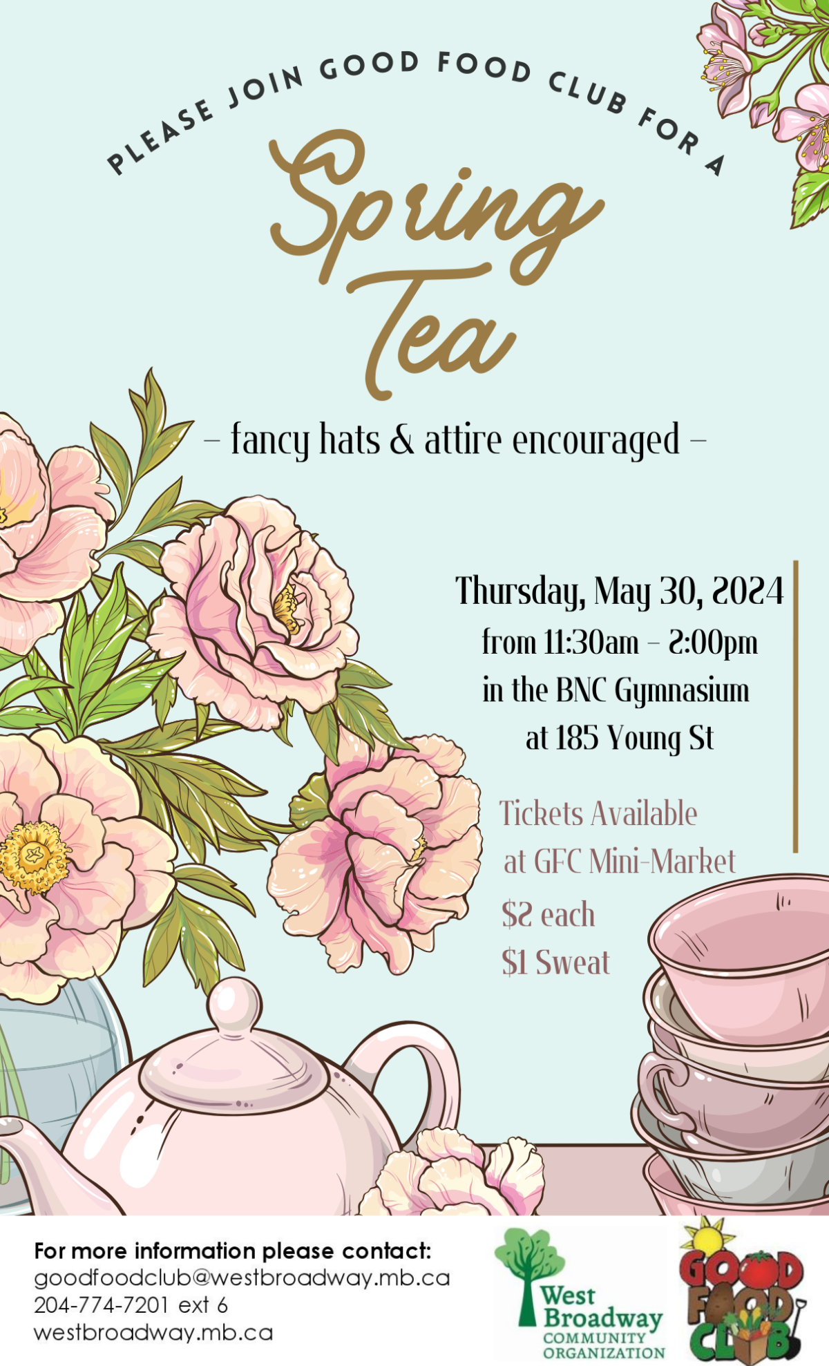 Spring Tea Program Program Good Food Club's Spring Tea – West Broadway Community Organization